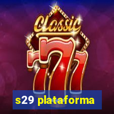 s29 plataforma